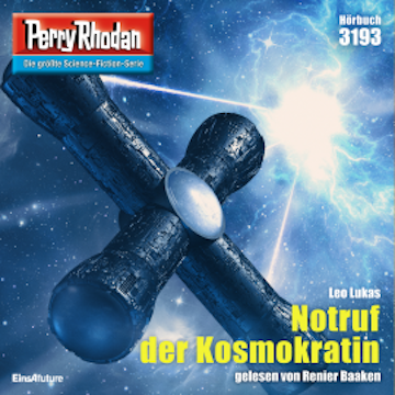 Perry Rhodan 3193: Notruf der Kosmokratin