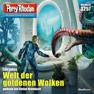 Perry Rhodan 3257: Welt der goldenen Wolken