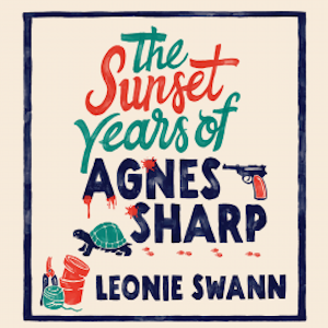 The Sunset Years of Agnes Sharp