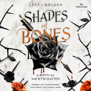 Shades of Bones. Im Bann der Nachtschatten (Scepter of Blood 2)