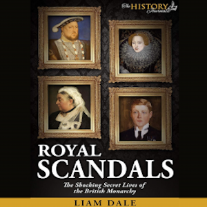 Royal Scandals and Conspiracies