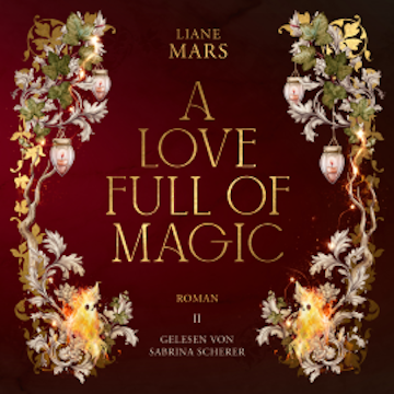 A love full of magic audiobook, Liane Mars