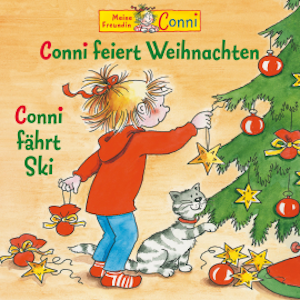 Conni feiert Weihnachten / Conni fährt Ski