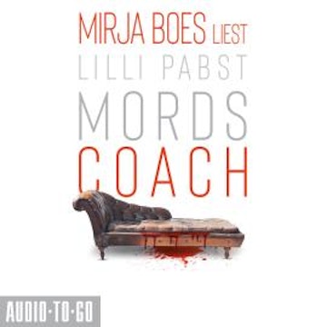 Mordscoach - Mordscoach-Serie, Band 1 (ungekürzt)