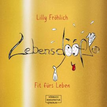 Lebensdoof® - Fit fürs Leben (ungekürzt)