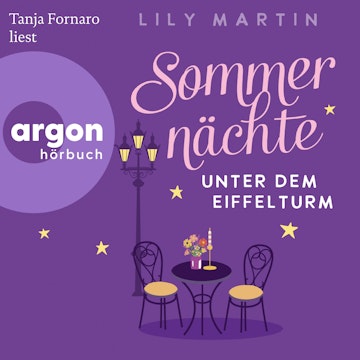 Sommernächte unter dem Eiffelturm - Paris und die Liebe, Band 3 (Ungekürzte Lesung)
