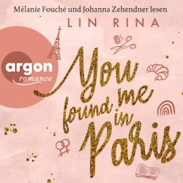 You found me in Paris (Ungekürzte Lesung)