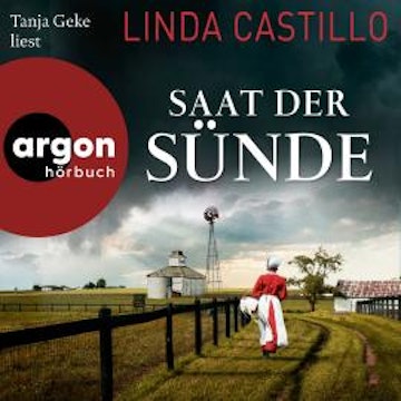 Saat der Sünde - Kate Burkholder ermittelt, Band 14 (Ungekürzte Lesung)