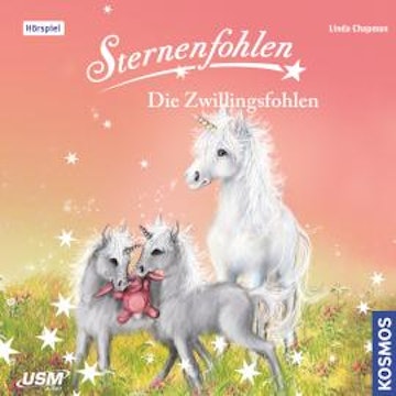 Sternenfohlen, Teil 22: Die Zwillingsfohlen (ungekürzt)