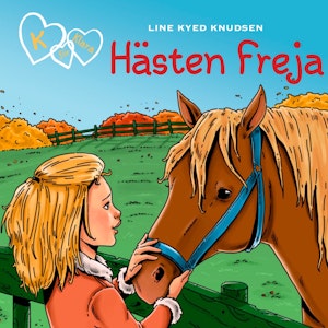 Hästen Freja - K för Klara 12