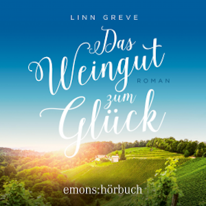 Das Weingut zum Glück