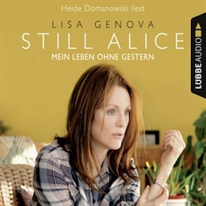 Still Alice – Mein Leben ohne Gestern