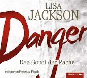 Danger - Das Gebot der Rache