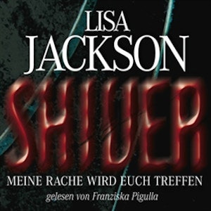 Shiver - Meine Rache wird euch treffen