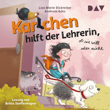 Karlchen hilft der Lehrerin, ob sie will oder nicht - Karlchen, Band 2 (Ungekürzt)