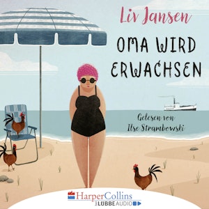 Oma wird erwachsen