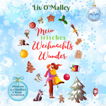Mein irisches Weihnachtswunder audiobook, Liv O'Malley