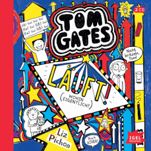 Tom Gates. Läuft! (Wohin eigentlich?)