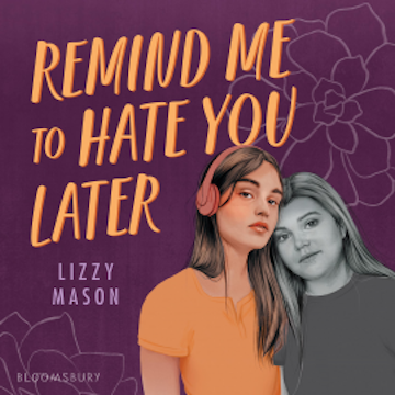 Remind Me to Hate You Later audiobook, Lizzy Mason