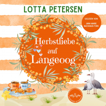 Herbstliebe auf Langeoog audiobook, Lotta Petersen