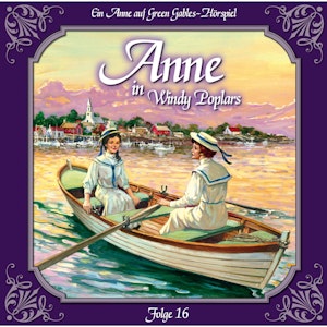 Abschied von Summerside (Anne auf Green Gables 16)