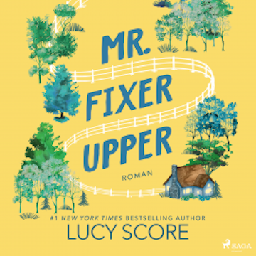 Mr. Fixer Upper audiobook, Lucy Score