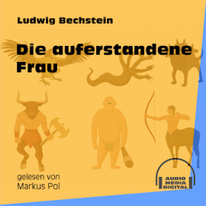 Die auferstandene Frau