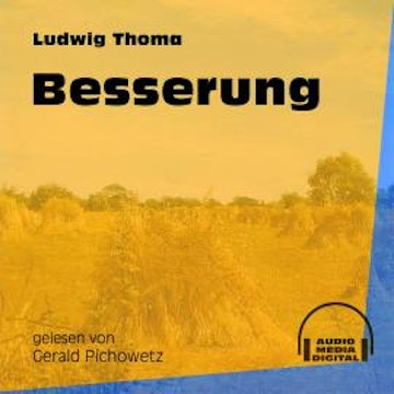 Besserung (Ungekürzt)