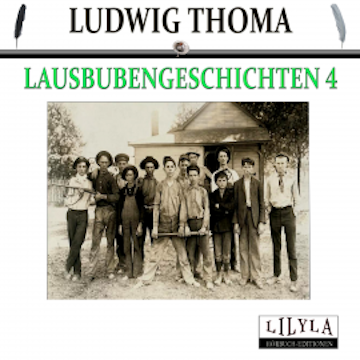 Lausbubengeschichten 4