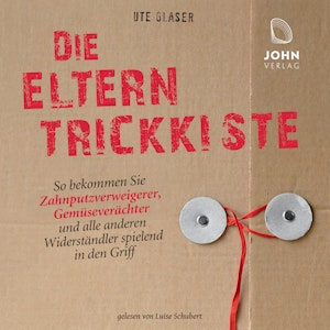 Die Eltern-Trickkiste