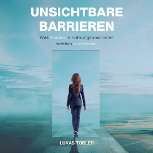 Unsichtbare Barrieren