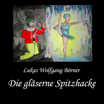 Die gläserne Spitzhacke