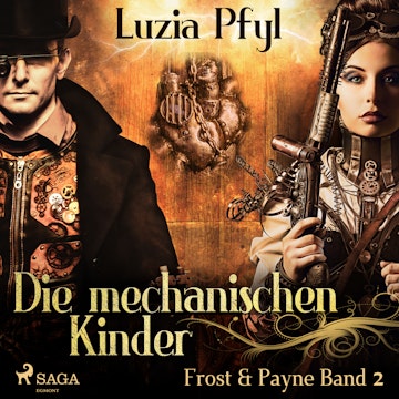 Die mechanischen Kinder (Frost & Payne 2)