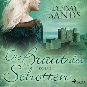 Die Braut des Schotten (Highlander, Band 1)