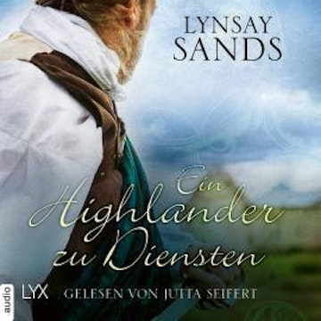 Ein Highlander zu Diensten - Highlander, Teil 5 (Ungekürzt)