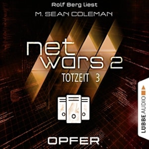 Opfer (Netwars - Totzeit 3)