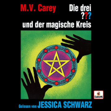 Jessica Schwarz liest: Die drei ??? und der magische Kreis