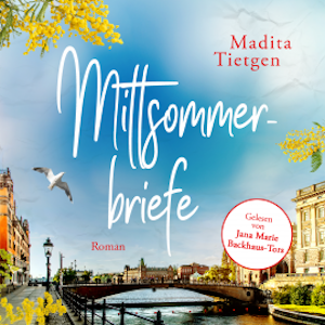 Mittsommerbriefe