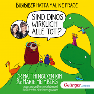 BiBiBiber hat da mal 'ne Frage. Sind Dinos wirklich alle tot?