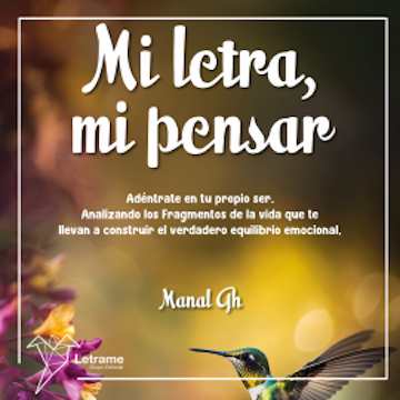Mi letra, mi pensar audiobook, Manal Gh