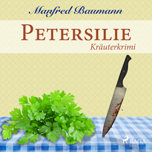 Petersilie - Kraeuterkrimi