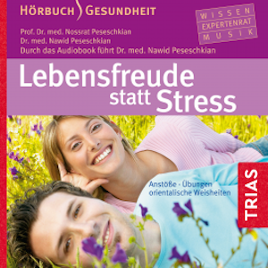 Lebensfreude statt Stress