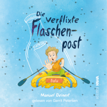 Die verflixte Flaschenpost