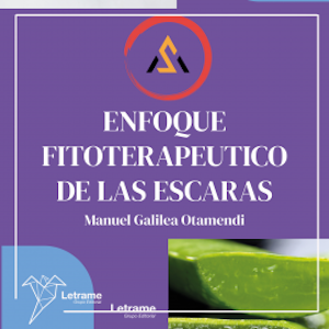 Enfoque fitoterapéutico de las escaras, Manuel Galilea Otamendi