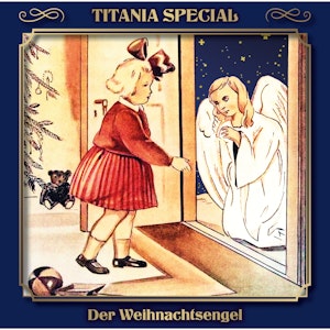 Titania Special, Märchenklassiker, Der Weihnachtsengel