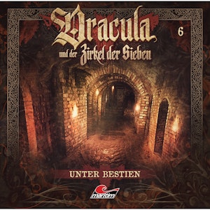 Dracula und der Zirkel der Sieben, Folge 6: Unter Bestien