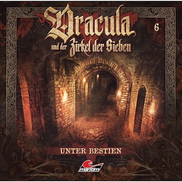 Dracula und der Zirkel der Sieben, Folge 6: Unter Bestien