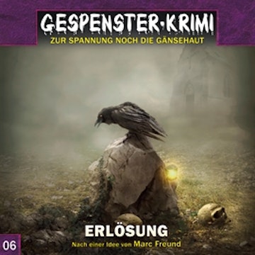 Erlösung (Gespenster-Krimi 6)