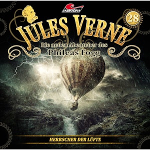 Jules Verne, Die neuen Abenteuer des Phileas Fogg, Folge 28: Herrscher der Lüfte