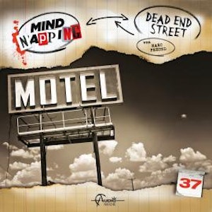 MindNapping, Folge 37: Dead End Street